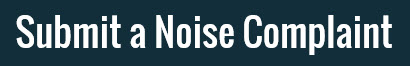 Click to submit a noise complaint